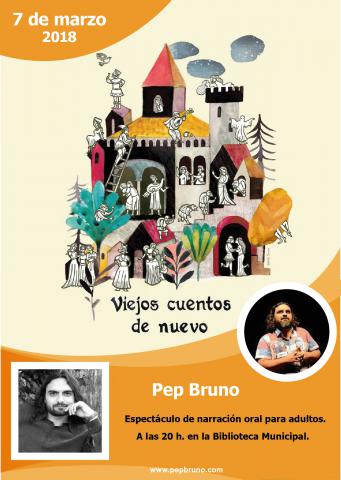 Pep Bruno -  Espectáculo de narración oral para adultos.